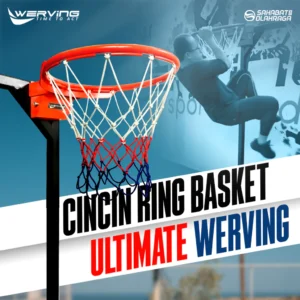 Rim Cincin Ring Basket Ultimate Werving Dobel Per Standar Pertandingan